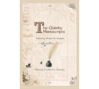 The Quimby Manuscripts: Edited by Horatio W. Dresser