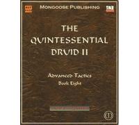 The Quintessential Druid II Book Eight MGP 4408 Dungeon ed. Mongoose Version 3.5