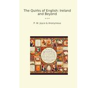 The Quirks of English: Ireland and Beyond