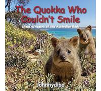 The Quokka Who Couldn't Smile: Silent Whispers of The Australian Bush