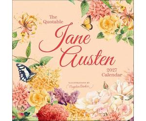 The Quotable Jane Austen 2027 Wall Calendar