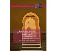 The Qur’an and the Aesthetics of Premodern Arabic Prose