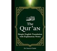 The Qur’ān: Simple English Translation with Explanatory Notes