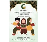 The Quran (Volume 1 - Surah Al Fatiha to Surah An Nisa): Translation and Transliteration