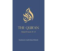 The Qur'an: Volume VI: Surahs 20-23: 6
