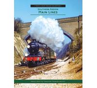 The R C Riley Colour Collection - Southern Region Main Lines