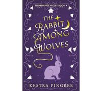 The Rabbit Among Wolves