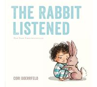 Cori Doerrfeld – The Rabbit Listened – Copertina rigida