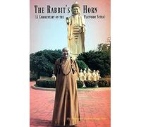 The Rabbit's Horn: A Commentary on the Platform Sutra