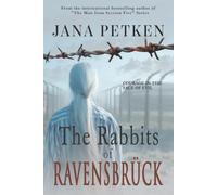 The Rabbits of Ravensbrück