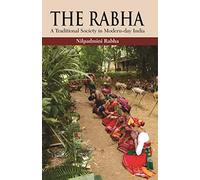 The Rabha: A traditional Society inm Modern-Day India