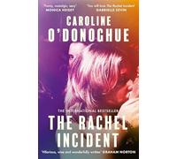 The Rachel incident: The hilarious bestseller about unexpected love, shortlisted for the TikTok Book Awards - Book of the Year (UK & Ireland)