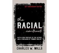 Charles W. Mills The Racial Contract (Tascabile)