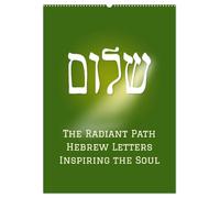 The Radiant Path Hebrew Letters Inspiring the Soul (Calendario da parete 2026 DIN A2 verticale), calendario mensile CALVENDO