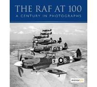 The RAF at 100 (Tascabile)