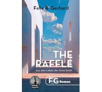 The Raffle: Aus dem Leben der Anne Smith