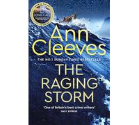 The Raging Storm: A new page-turning mystery from the number one bestselling author of Vera and Shetland