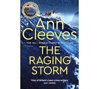 Ann Cleeves The Raging Storm (Tascabile) Two Rivers