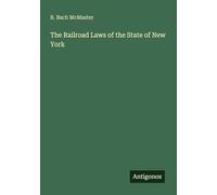 The Railroad Laws of the State of New York
