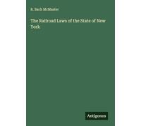 The Railroad Laws of the State of New York
