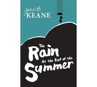 The Rain at the End of the Summer - Keane