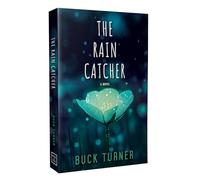 The Rain Catcher: Volume 3