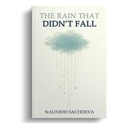 The Rain That Didn’t Fall