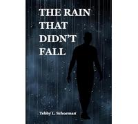 The Rain That Didn't Fall