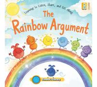 The Rainbow Argument: Learning to Listen, Share, and Get Along