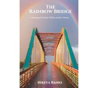 The Rainbow Bridge: Connecting the Divine Within and the Universe
