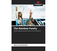 The Rainbow Family: Gender equality and the maxim of non-hierarchy