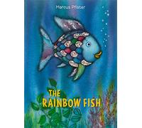 The Rainbow Fish [Lingua inglese]