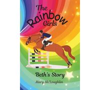 The Rainbow Girls: Beth's Story