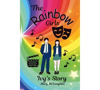 The Rainbow Girls: Ivy's Story