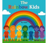 The Rainbow Kids: by Adani