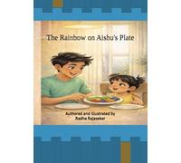 The Rainbow on Aishu's Plate