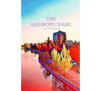 The Rainbows Spark