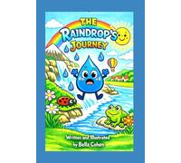 'The Raindrop's Journey'