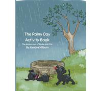 The Rainy Day Activity Book: The Adventures of Sadie and Otis