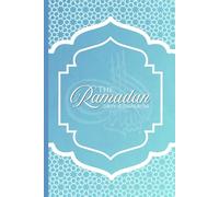 The Ramadan Daily Companion: Includes transliterations of Surahs and Duas