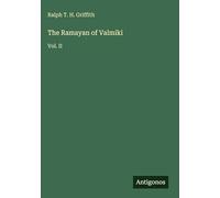 The Ramayan of Valmiki: Vol. II