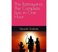 The Ramayana: The Complete Epic in One Hour