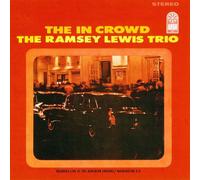 Ramsey Lewis Trio The In Crowd [U (CD)
