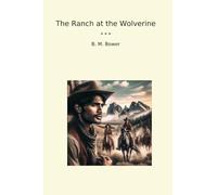 The Ranch at the Wolverine