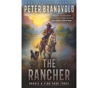 The Rancher: A Classic Western Series: 3
