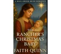The Rancher's Christmas Baby