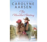 The Rancher's Destiny: A Sweet Christian Romance