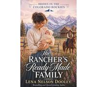 The Rancher's Ready-Made Family