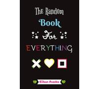 The Random Book for Everything by Eiilaan Puzzles: 200+ Pages of Puzzles, journal & Colouring pages, Brain Teasers, Lists, Reflections, and Unexpected ... Great gifts for your ADHD friends!