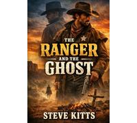 The Ranger and the Ghost